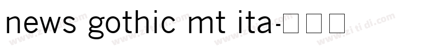 news gothic mt ita字体转换